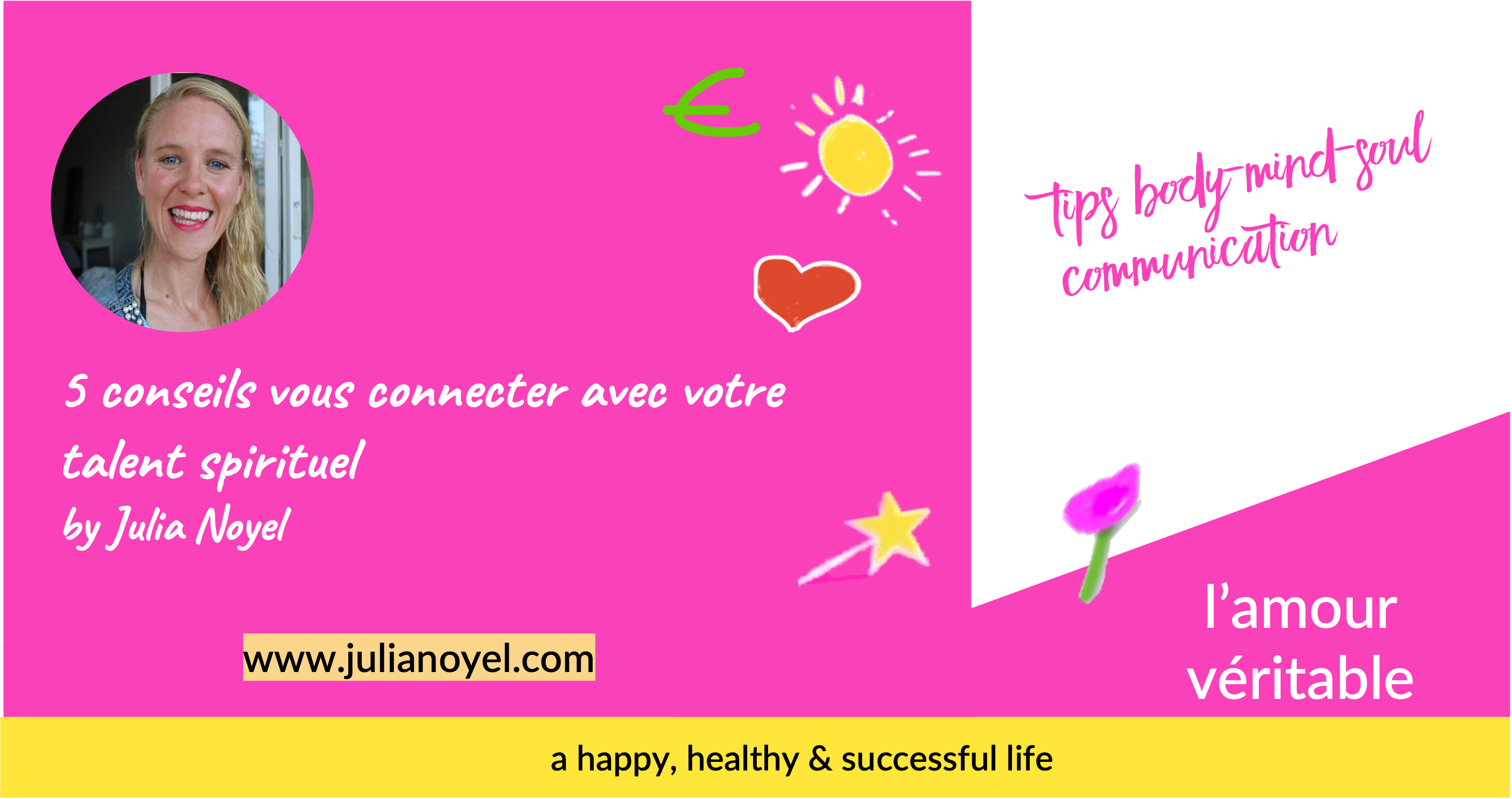 5 conseils vous connecter avec votre talent spirituel by Julia Noyel