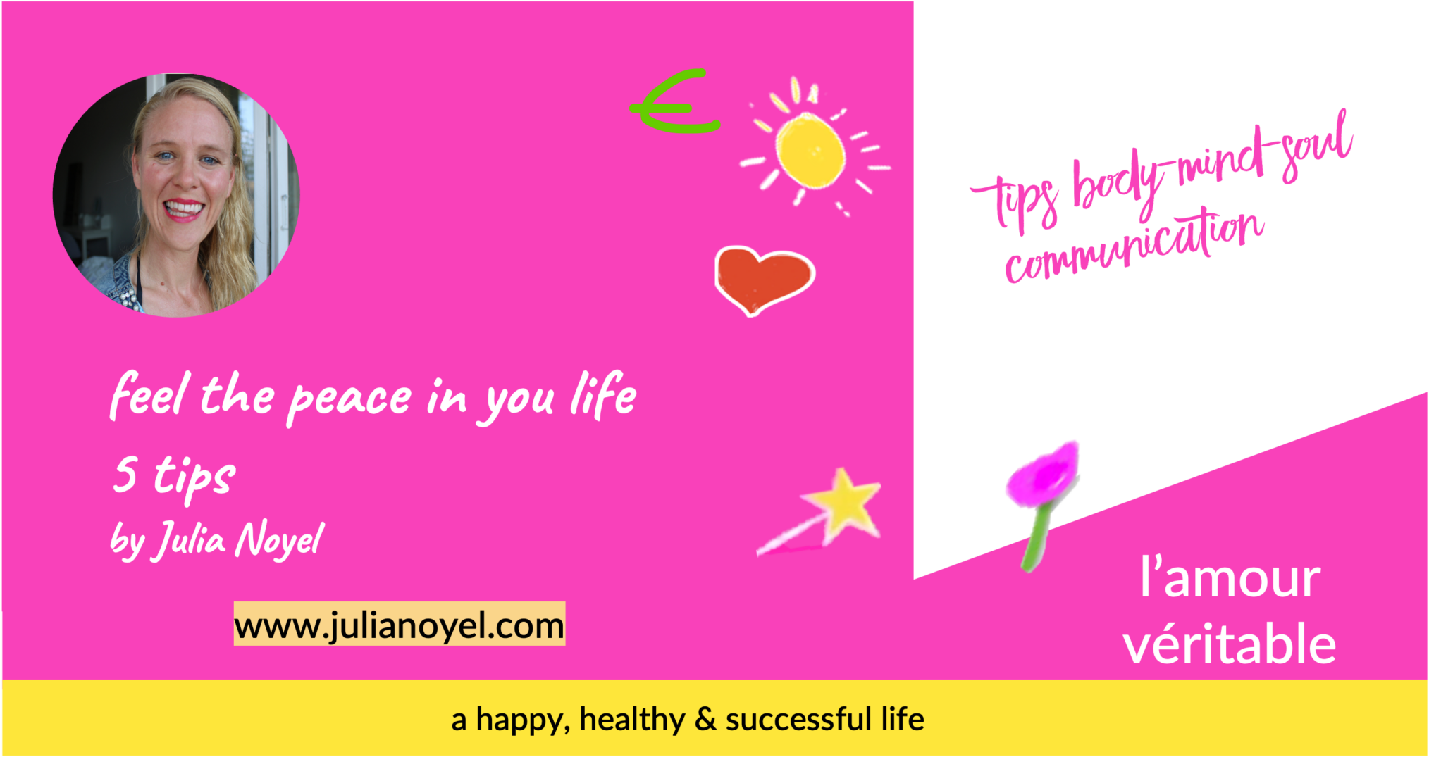 feel the peace in you life 5 tips by Julia Noyel audio