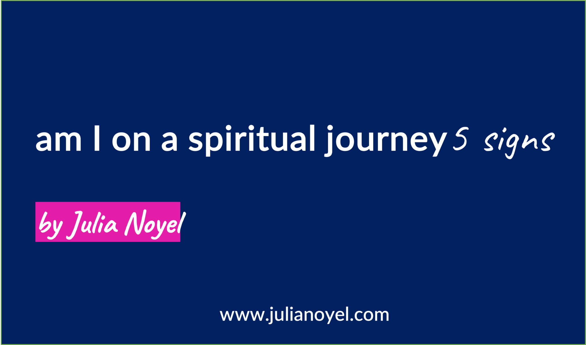 am I on a spiritual journey 5 signs